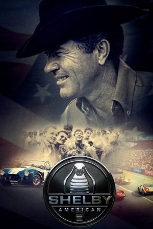 Shelby American (2019) poster