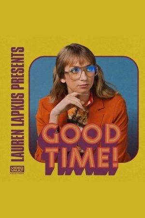 Lauren Lapkus Presents: A Very Good Time! (2023) poster