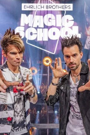 Die Ehrlich Brothers Magic School (2020) poster