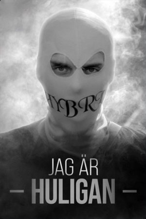 Jag är huligan (2023) poster