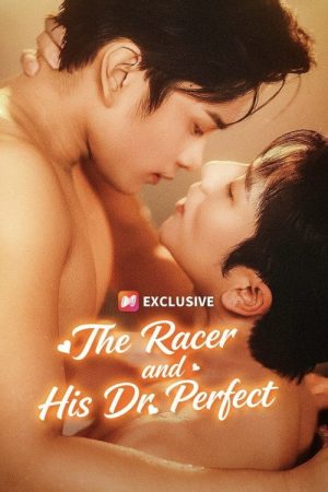 The Racer and His Dr. Perfect (2025) poster