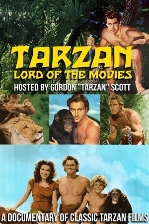 Tarzan: Lord of the Movies (2017) poster