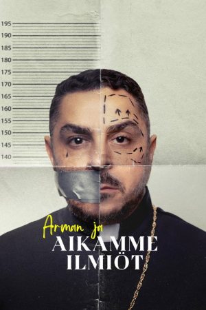Arman ja aikamme ilmiöt (2025) poster