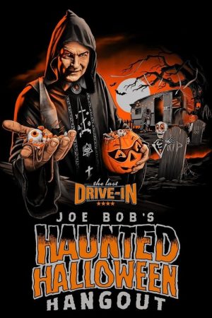 Joe Bob’s Haunted Halloween Hangout (2022) poster