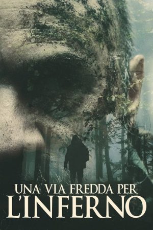 Una via fredda per l’inferno (2024) poster
