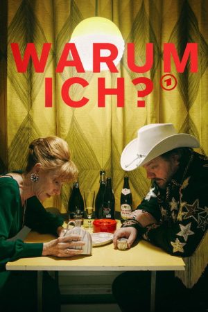 Warum ich? (2025) poster