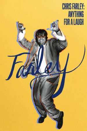 Chris Farley: Anything for a Laugh (2019) poster
