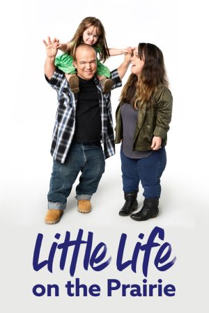 Little Life on the Prairie (2018) poster
