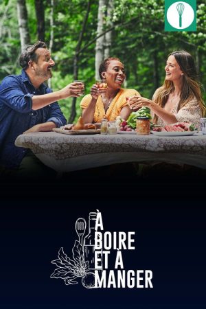 À boire et à manger (2022) poster