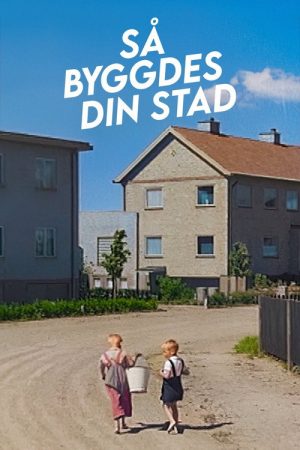 Så byggdes din stad (2025) poster