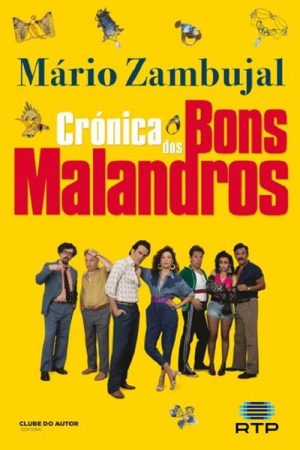 Crónica dos Bons Malandros (2020) poster