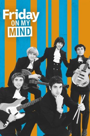 Friday on My Mind (2017) poster