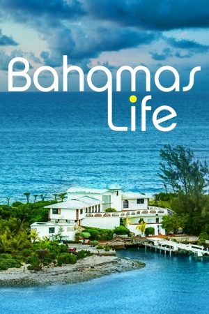 Bahamas Life (2018) poster