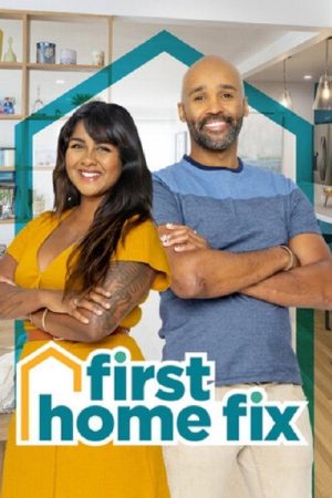 First Home Fix (2022) poster