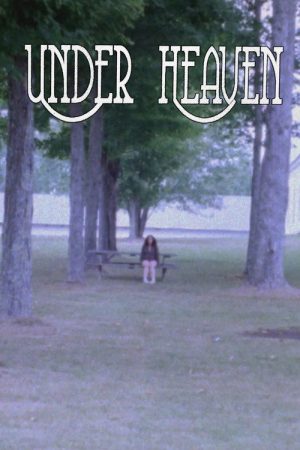 Under Heaven (2026) poster