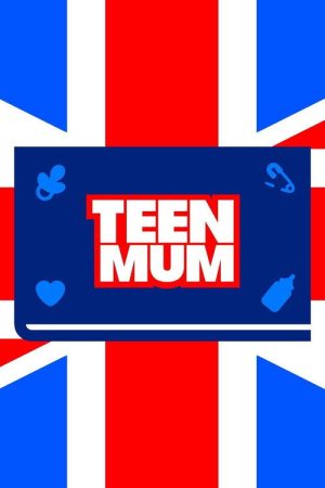 Teen Mum (2017) poster