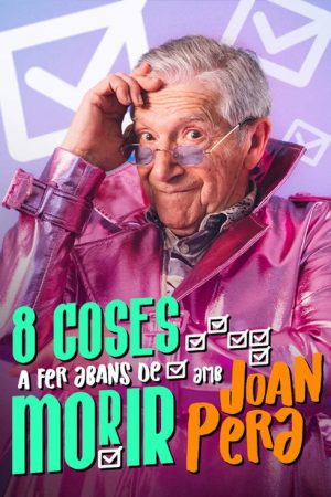 8 coses a fer abans de morir (2025) poster