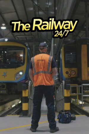 The Railway 24/7 (2020) poster