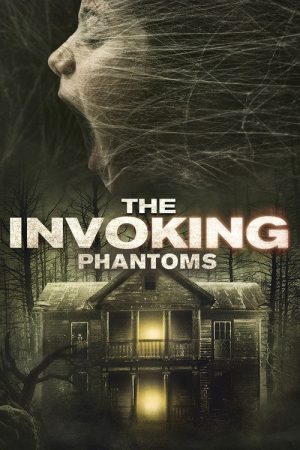 The Invoking 5: Phantoms (2018) poster
