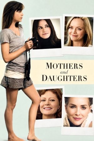 Mothers and Daughters (2016) poster