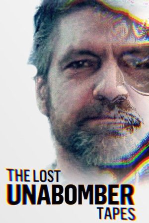 The Lost Unabomber Tapes (2020) poster