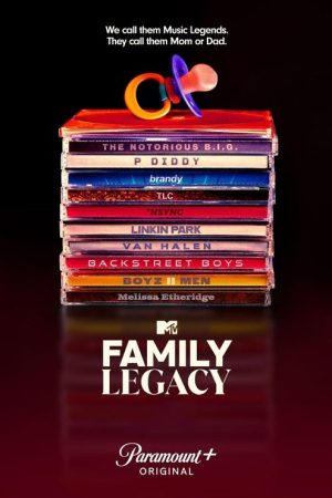 MTV’s Family Legacy (2023) poster