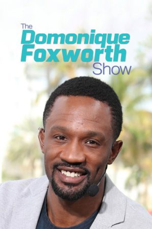 The Domonique Foxworth Show (2022) poster