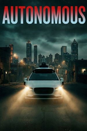 Autonomous (2026) poster