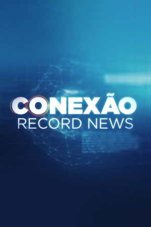 Conexão Record News (2022) poster