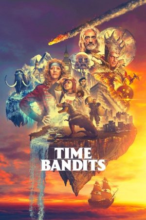 Time Bandits (2024) poster
