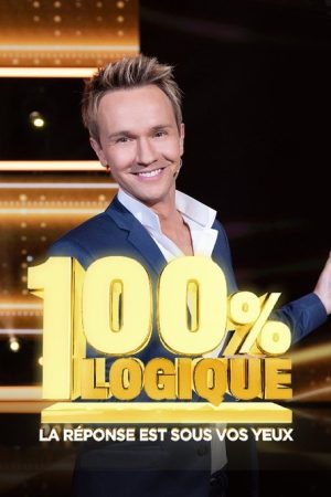 100 % logique : La réponse est sous vos yeux (2022) poster