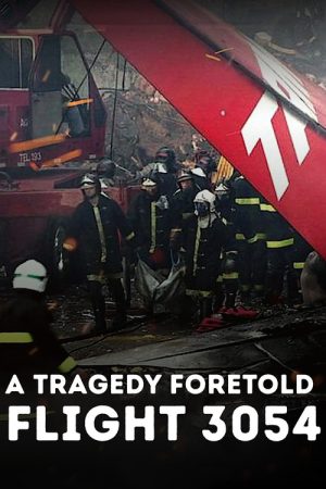 A Tragedy Foretold: Flight 3054 (2025) poster