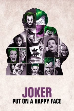 Joker: Put on a Happy Face (2020) poster
