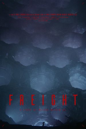 Freight (2019) poster