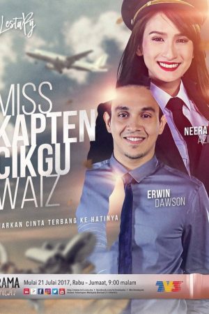 Miss Kapten Cikgu Waiz (2017) poster