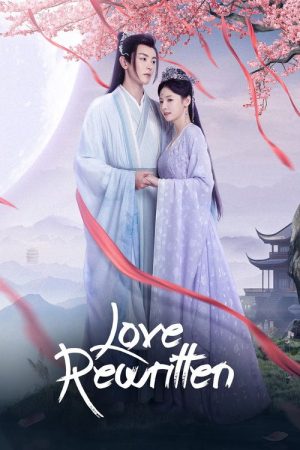 Love Rewritten (2025) poster