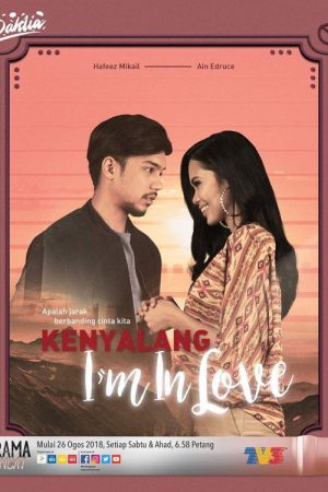 Kenyalang I’m In Love (2017) poster
