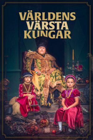 Världens värsta kungar (2021) poster