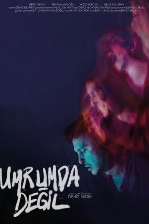 Umrumda Değil (2024) poster