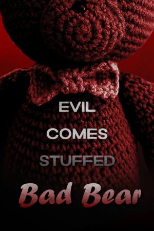 Bad Bear (2024) poster