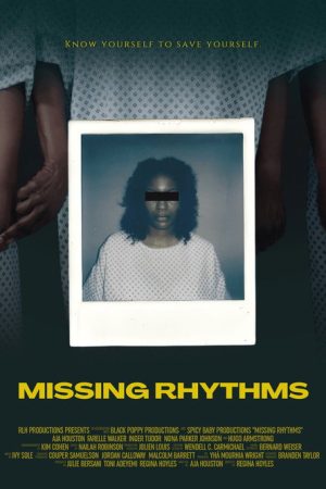 Missing Rhythms (2025) poster