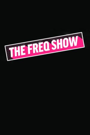 The FREQ Show (2017) poster