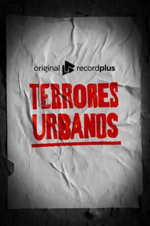 Terrores Urbanos (2018) poster