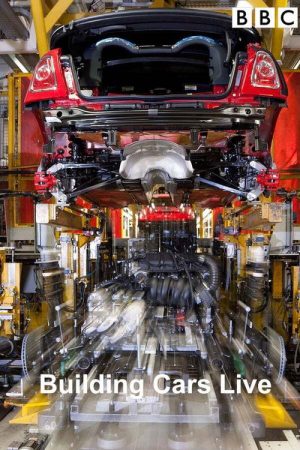 Building Cars: Secrets of the Assembly Line (2019) poster