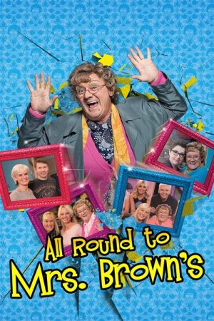 All Round to Mrs. Brown’s (2017) poster