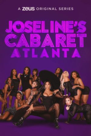 Joseline’s Cabaret: Atlanta (2021) poster