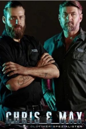 Chris & Mäx: Die Oldtimer-Spezialisten (2018) poster