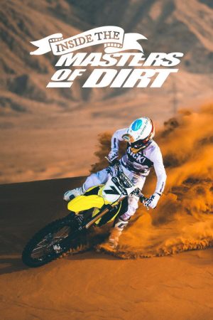 Inside the Masters of Dirt (2020) poster