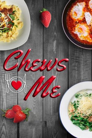 Chews Me (2022) poster