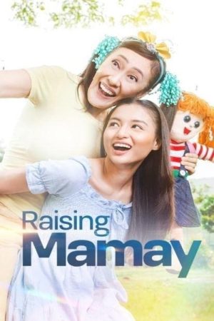 Raising Mama (2022) poster